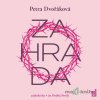 Zahrada - Petra Dvořáková - online doručenie