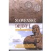 Slovenské dejiny I.