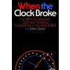 When the Clock Broke: Con Men, Conspiracists, and How America Cracked Up in the Early 1990s (Pevná)