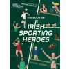 The Book of Irish Sporting Heroes (Russell Adrian)