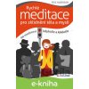 E-kniha Rychlé meditace pro zklidnění těla a mysli - Eric Harrison