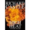 High Heat - Unter Feuer (Richard Castle)(Brožovaná)