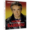 La véritable histoire des chansons de Michel Sardou