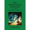 The Green-Eyed Dragons and Other Mathematical Monsters (David J Morin)(Brožovaná)