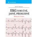 EKG - stručně, jasně, přehledně - 7. vydání - R. Hampton John