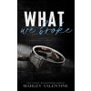 What We Broke (Marley Valentine)(Brožovaná)