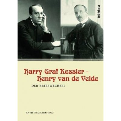 Harry Graf Kessler - Henry van de Velde - Kessler, Harry Graf od 78,85 € -  Heureka.sk