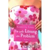 Für jede Lösung ein Problem - Kerstin Gier