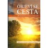 Kristof Nicholas D: Objeví se cesta -Jak proměnit život a zlepšit svět (jak skutečně něco změnit a stát se efektivnějšími globálními občany; představení lidí, kteří ze světa tvoří lepší místo k životu