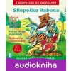 Sliepočka Rabona - rozprávky do rozprávky