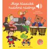 Moje klasické hudobné nástroje - Zvuková knižka