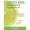 Očistná kúra MASTER CLEANSE, kompletní průvodce - Tom Woloshyn