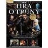 Hra o trůny - kompletní průvodce - Kolektiv