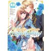I'll Never Be Your Crown Princess! (Manga) Vol. 1 (Enn Tsutamori,Natsu Kuroki)(Brožovaná)