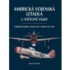 Americká vojenská letadla 2. světové války (David Donald)