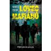 Lovec mafiánů - Příběh jednoho policajta - Karel Černín; Michal Tichý; Michaela Černínová