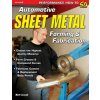 Automotive Sheet Metal Forming & Fabrication (Matt Joseph)(Brožovaná)