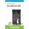 E-kniha Zanedbávání dětí - Terezie Pemová, Radek Ptáček