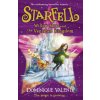 Starfell: Willow Moss and the Vanished Kingdom (Dominique Valente)(Brožovaná)