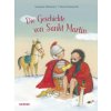 Die Geschichte von Sankt Martin (Nina Hammerle)()