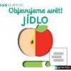 Objevujeme svět! Jídlo
