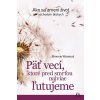 E-kniha: Päť vecí, ktoré pred smrťou najviac ľutujeme