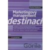 Marketingový management destinací - Monika Palatková