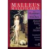 Malleus Maleficarum - The Hammer of Witches; a complete translation with woodcut illustrations from the 15th-18th centuries (Montague Summers)(Pevná)