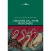 Creature dal mare profondo