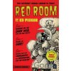 Red Room: The Antisocial Network - Ed Piskor