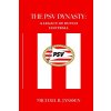 THE PSV DYNASTY (MICHAEL R. JANSSEN)(Brožovaná)