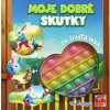 Moje dobré skutky - Zo života lesa - Taktik