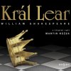 William Shakespeare: Král Lear - 2CD