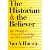 Historian and Believer