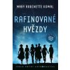 Rafinované hvězdy - Kowal Robinette Mary