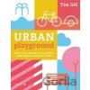 Urban Playground - Tim Gill