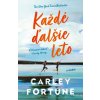 Každé ďalšie leto - Carley Fortune