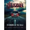 Saxon - Warriors Of The Road - The Saxon Chronicles Part II [CD + 2Blu-Ray]