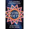Astro Poets: Your Guides to the Zodiac (Dorothea Lasky)()