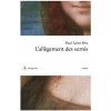 L'allègement des vernis (Paul Saint-Bris)(Brožovaná)