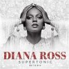 ROSS, DIANA - SUPERTONIC: MIXES CD