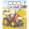 Můj prima den na farmě