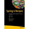 Spring 6 Recipes (Marten Deinum,Daniel Rubio,Josh Long)(Brožovaná)