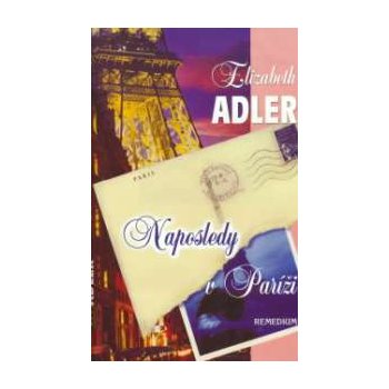 Naposledy v Paríži - Elizabeth Adler