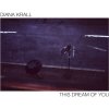 VINYL DIANA KRALL - THIS DREAM OF YOU 2 LP
