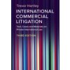 International Commercial Litigation (Trevor (London School of Economics and Political Science) Hartley)(Brožovaná)