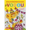 Malování/Maľovanie vodou Oslava