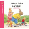 Je sais faire du vélo ! (Elisabeth de Lambilly)(Pevná)