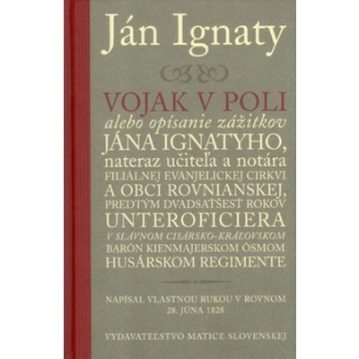 Vojak v poli - Ján Ignaty