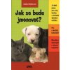 Jak se budu jmenovat? - Adéla Müllerová